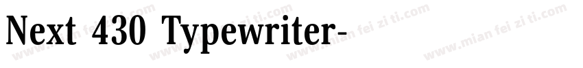 Next 430 Typewriter字体转换